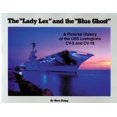 thumbnail image 1 of Pre-Owned Lady Lex and the Blue Ghost: A Pictorial History of the USS Lexingtons CV-2 and CV-16 (Paperback) 0933126352 9780933126350, 1 of 1