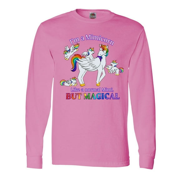 Inktastic I'm a Mimicorn, like a normal Mimi, but magical Long Sleeve T-Shirt