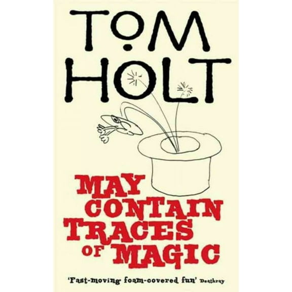 May Contain Traces of Magic