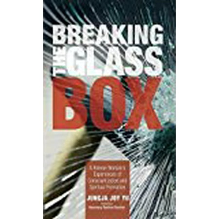 Breaking Glass - Breaking the Glass Box