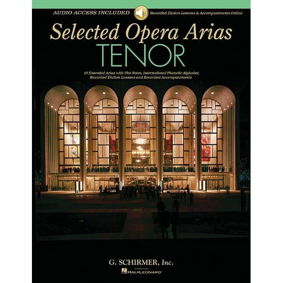 Selected Opera Arias: Tenor Edition
