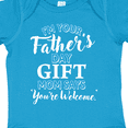 thumbnail image 4 of Inktastic I'm Your Fathers Day Mom Says You're Welcome Boys or Girls Baby Bodysuit, 4 of 5