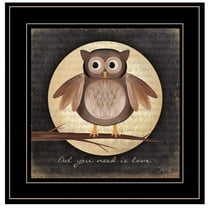 Owl You Need is Love by Marla Rae Printed Wall Art Wood Multi-Color