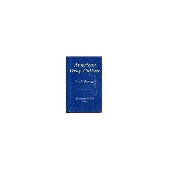Pre-Owned American Deaf Culture : An Anthology