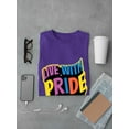 thumbnail image 3 of Live With Pride Banner T-Shirt Men -Smartprints Designs, Male XX-Large, 3 of 4