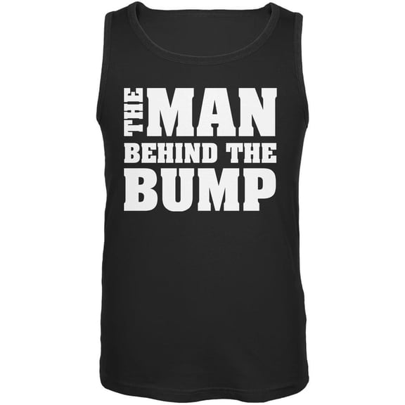 Father's Day The Man behind the Bump Black Adult Tank Top - Medium