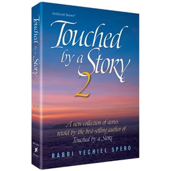 Pre-Owned Touched by a Story 2: A New Collection of Stories Retold by the Best-Selling Author of Touched by a Story (Artscroll (Mesorah Series)), 9781578199969, 1578199964, Hardcover,