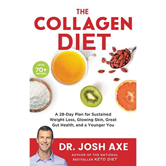Pre-Owned The Collagen Diet: A 28-Day Plan for Sustained Weight Loss, Glowing Skin, Great Gut Health, and a Younger You, 9780316529655, 0316529656, Hardcover,