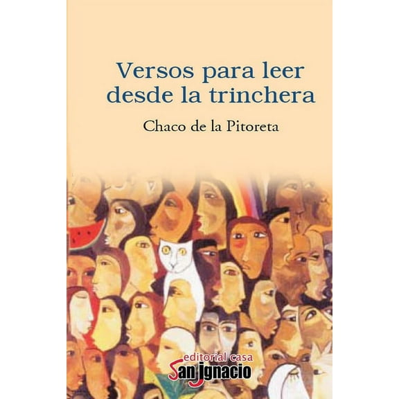 Versos para leer desde las Trincheras (Paperback) by Chaco de la Pitoreta