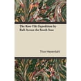thumbnail image 2 of The Kon-Tiki Expedition by Raft Across the South Seas, 2 of 3