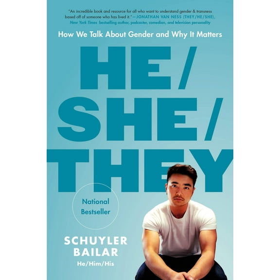 He/She/They: How We Talk about Gender and Why It Matters, (Paperback)
