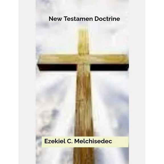 New Testament Doctrine, (Paperback)
