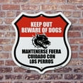 thumbnail image 4 of Keep Out Beware of Dogs Bilingual English / Spanish 6 inch X 6 inch Shield Shaped Commercial Grade Plastic Sign Weather Resistant Made in the USA, 4 of 6