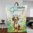 thumbnail image 3 of Dachshund Hello Spring Time Flower Floral Nature Cozy Fleece Blanket Wiener Dog Lover Gifts Idea Warm Soft Throw Blanket - 02031, 3 of 5