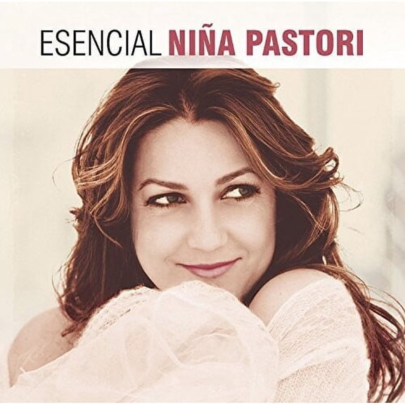 Nina Pastori - Esencial Nina Pastori - Music & Performance - CD