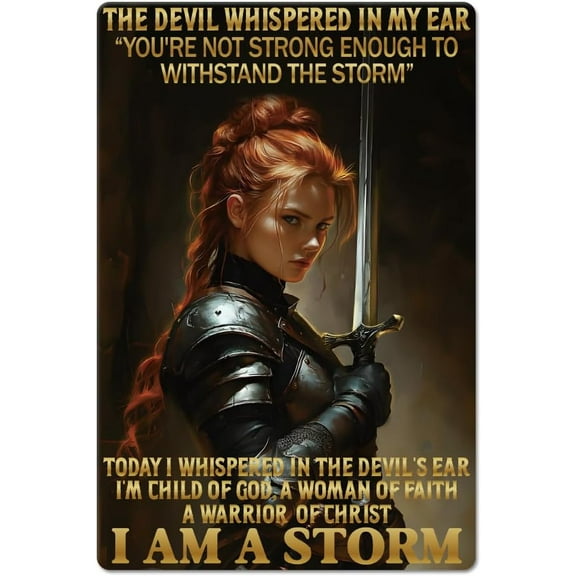 Faith Warrior Metal Tin Sign "I Am A Storm" Funny Vintage Painting Tin Signs 12x8inch Retro Wall Art Plaque Poster for Home Bedroom Bar Coffee Shop Club Decoration