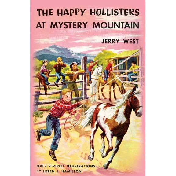 Happy Hollisters The Happy Hollisters at Mystery Mountain, Book 5, (Paperback)