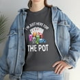 thumbnail image 7 of I'm Just Here For The Pot Shirt, Christmas Gift, Poker, Casino Tee -ID: 818, 7 of 7