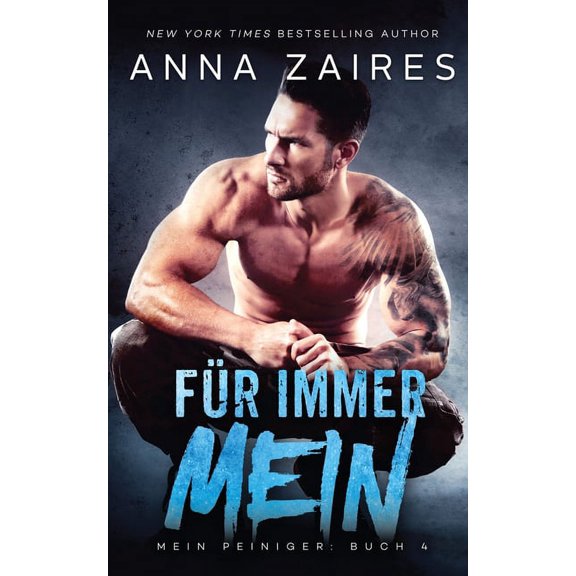 Für immer Mein (Mein Peiniger 4), (Paperback)