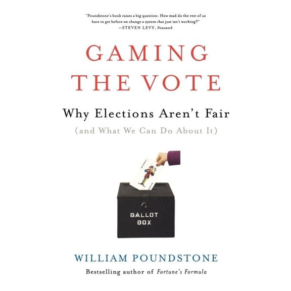 Pre-Owned Gaming the Vote: Why Elections Aren't Fair (and What We Can Do about It) (Paperback) 0809048922 9780809048922