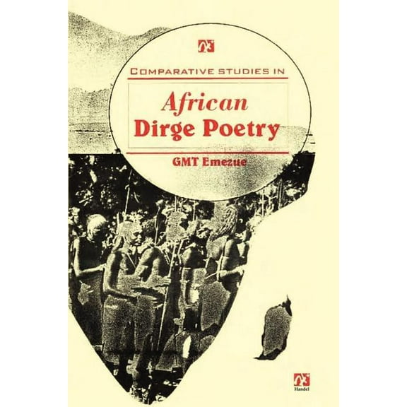 Comparative Studies in African Dirge Poetry, (Paperback)