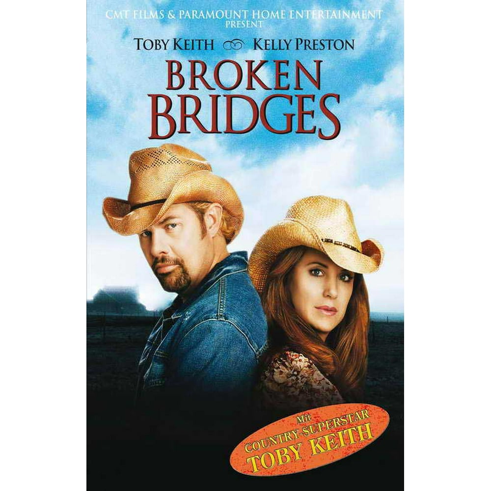 Where Can I Watch The Movie Broken Bridges Broken Bridges - movie POSTER (Style B) (11" x 17") (2006) - Walmart