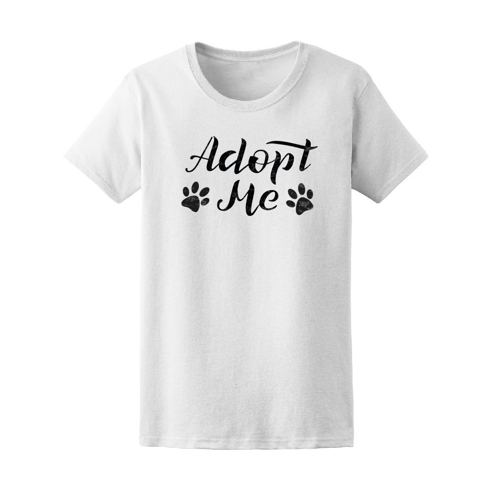 Smartprints Adopt Me Paw Print Tee Women's Image by Shutterstock