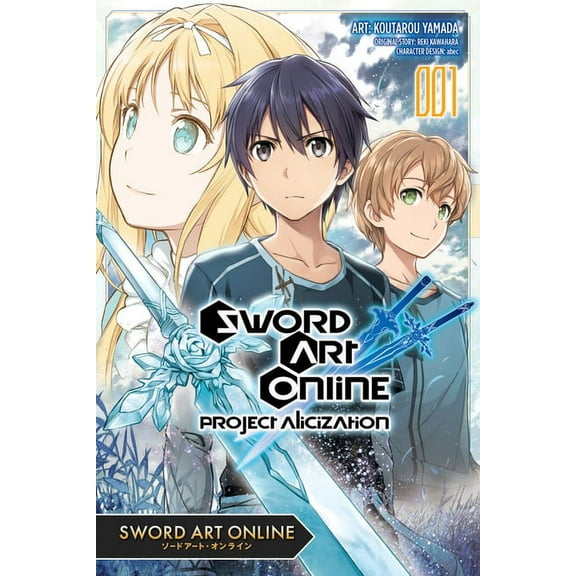 Sword Art Online: Project Alicization Sword Art Online: Project Alicization, Vol. 1 (Manga), Book 1, (Paperback)