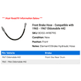 thumbnail image 2 of Front Brake Hose - Compatible with 1965 - 1967 Oldsmobile 442 1966, 2 of 2