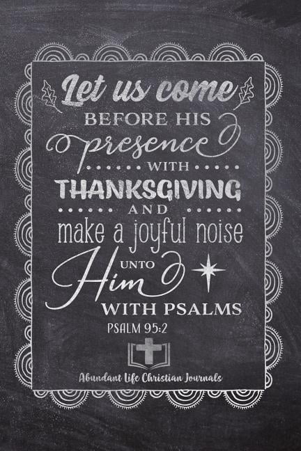 My Faith My Soul: Let Us Come Before His Presence With ...