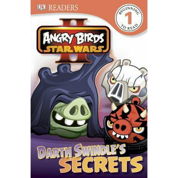 Pre-Owned Angry Birds Star Wars II: Darth Swindle's Secrets (Paperback) 1465415378 9781465415370