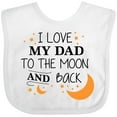 thumbnail image 3 of Inktastic I Love My Dad to the Moon and Back Boys or Girls Baby Bib, 3 of 4