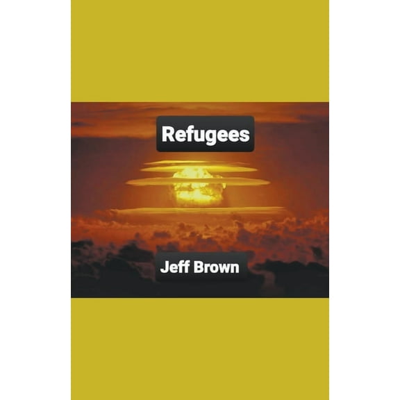 Refugees, (Paperback)