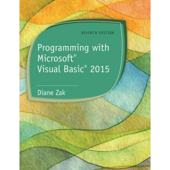 Pre-Owned Programming with MicrosoftVisual Basic 2015 (Paperback) 1285860268 9781285860268