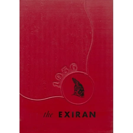 (Custom Reprint) Yearbook: 1956 Exira High School - Exiran Yearbook (Exira IA)