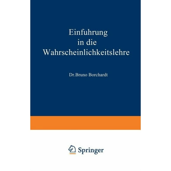 Einführung in Die Wahrscheinlichkeitslehre, (Paperback)