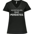 thumbnail image 3 of Inktastic Nevertheless, She Persisted Women's Plus Size V-Neck T-Shirt, 3 of 5