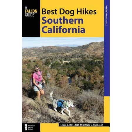 Best Dog Hikes Southern California - eBook (Best Waterfall Hikes In Southern California)