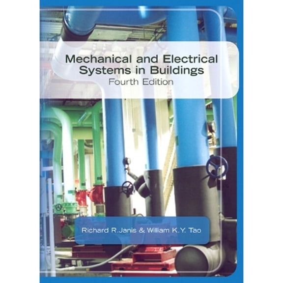 Pre-Owned Mechanical & Electrical Systems in Buildings (Hardcover) 0135130131 9780135130131