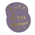 thumbnail image 1 of Inkdotpot Pack Of 50 Real Gold Foil Paper Tags Cheers To Retirement Favor Hang Tags, 1 of 6