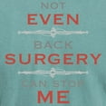 thumbnail image 3 of CafePress - Back Surgery Humor T Shirt - Mens Comfort Colors Shirt, 3 of 5