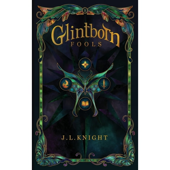 Glintborn Glintborn Fools, Book 1, (Paperback)