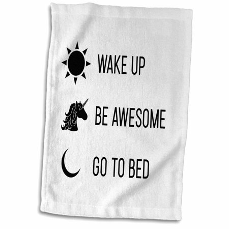 3dRose Wake Up Be Awesome Go To Bed - Towel  15 by 22-inch (twl_288774_1)