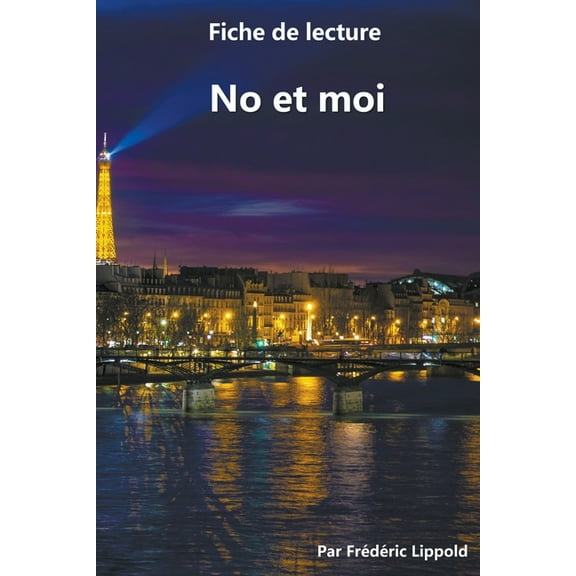 Fiche de lecture - No et moi, (Paperback)
