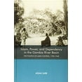 thumbnail image 1 of Islam, Power, and Dependency in the Gambia River Basin: The Politics of Land Control, 1790-1940 (Rochester Studies in African History and the Diaspora), 1 of 3