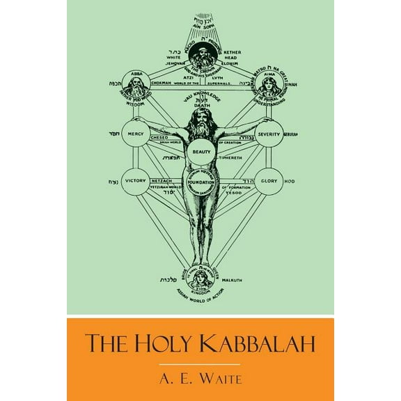 The Holy Kabbalah, (Paperback)