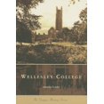 thumbnail image 1 of Pre-Owned Wellesley College (Paperback) 0738544787 9780738544786, 1 of 1