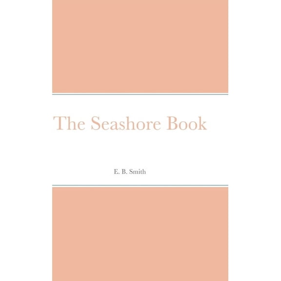 The Seashore Book, (Hardcover)
