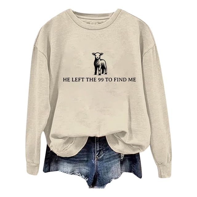 Women's Casual Lettering Print Sweatshirt Long Sleeve Round Neck He Left The 99 To Find Me Top Soft Comfortable Pullover