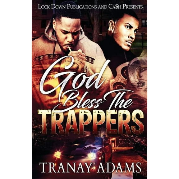 God Bless the Trappers: God Bless the Trappers (Paperback)